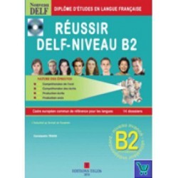 Reussir Le Nouveau Delf Niveau B2 Eleve (Βιβλίο Μαθητή)